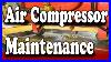 Air-Compressor-Maintenance-A-Few-Tips-To-Keep-Your-Small-Air-Compressor-In-Top-Shape-01-cloh