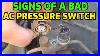 Signs-Of-A-Bad-Ac-Pressure-Cutoff-Switch-01-fvs